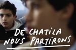 "De Chatila nous partirons" : un film adressé à la jeunesse